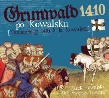 Grunwald 1410 po Kowalsku