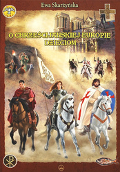 O chrześcijańskiej Europie dzieciom
